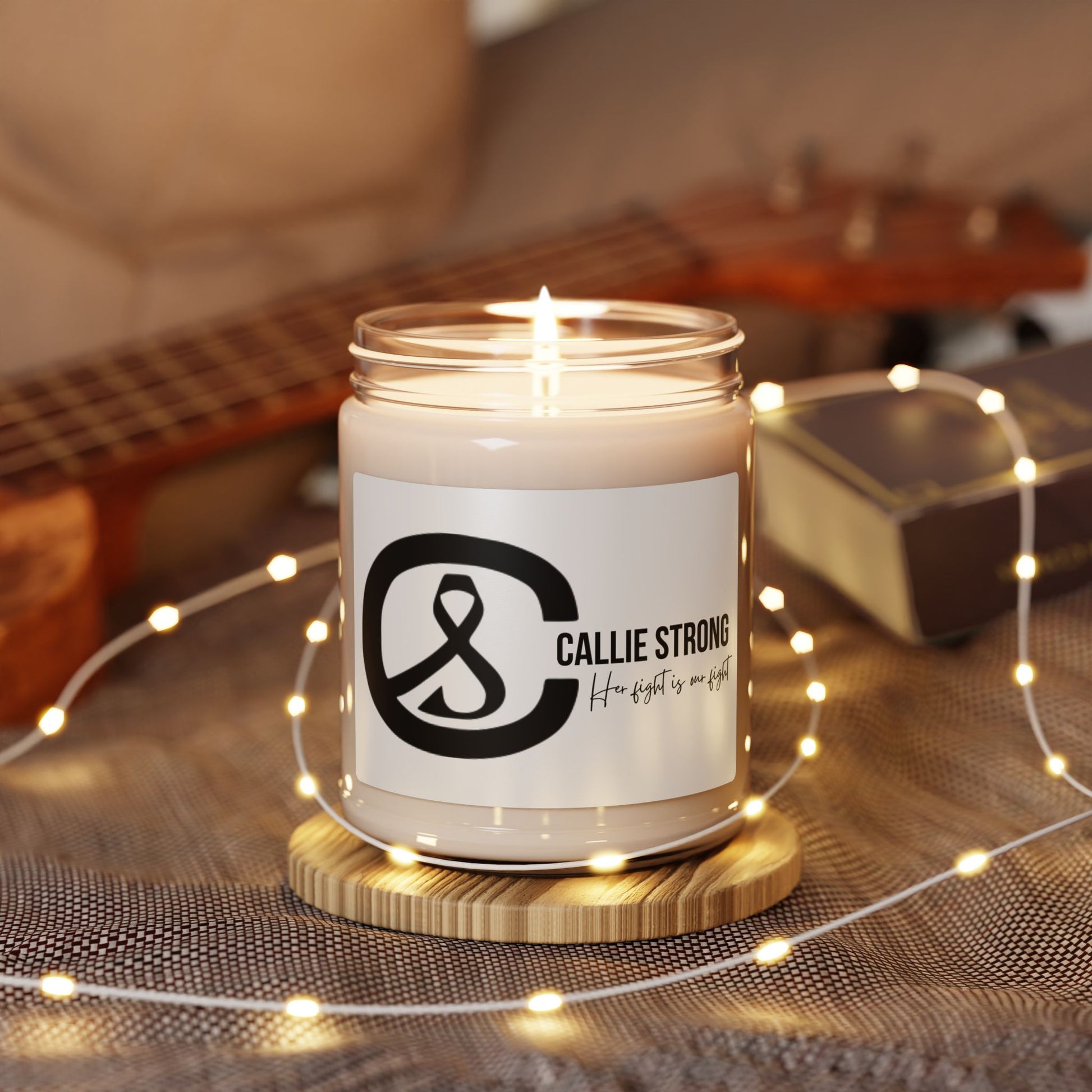 Callie Strong Fundraiser Soy Candle • Her Fight Is Our Fight Awareness Gift • Eco-Friendly Scented Candle for Home & Gifting”