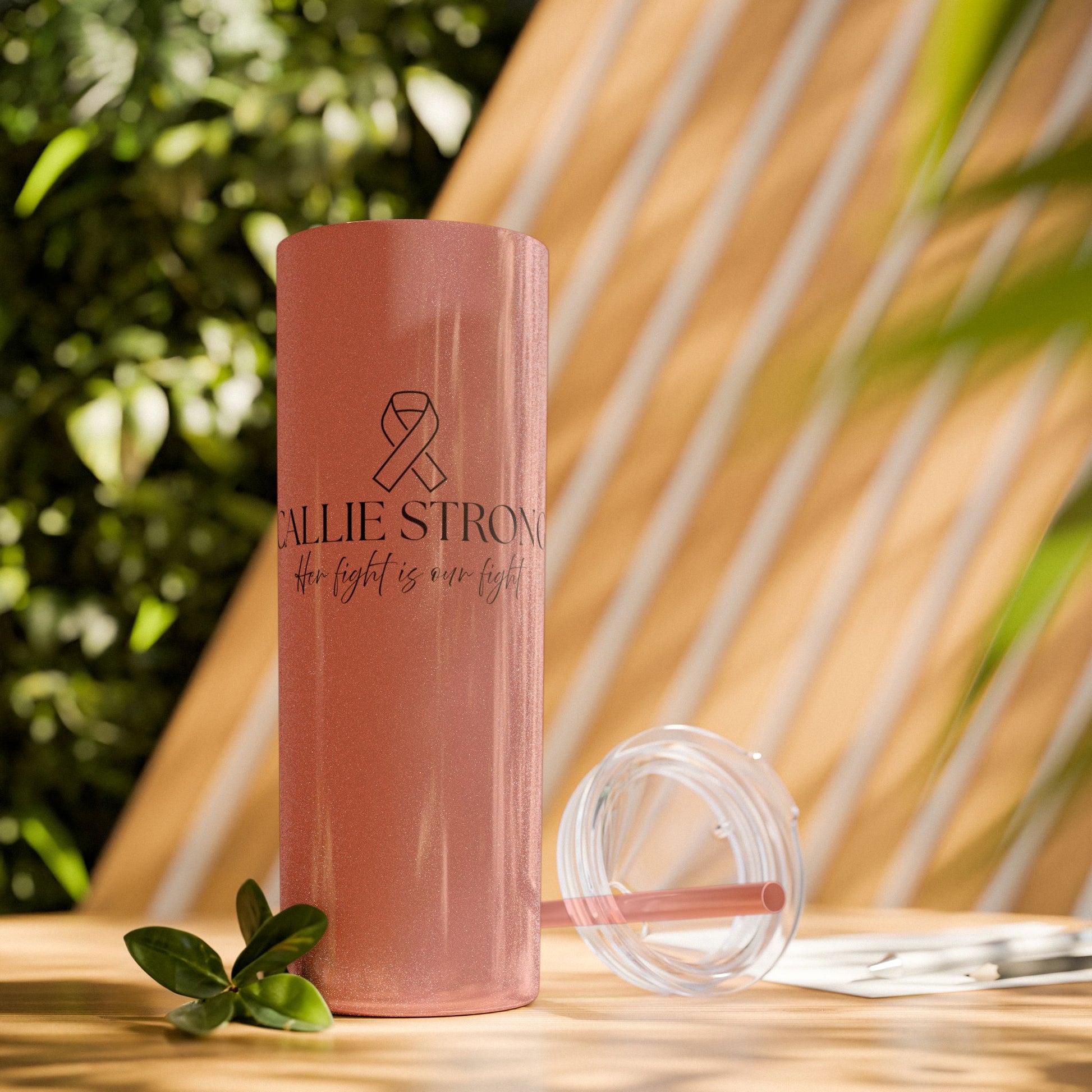 Callie Strong Skinny Tumbler • 20oz Insulated Stainless Steel Cup with Straw • Her Fight Is Our Fight Fundraiser Drinkware