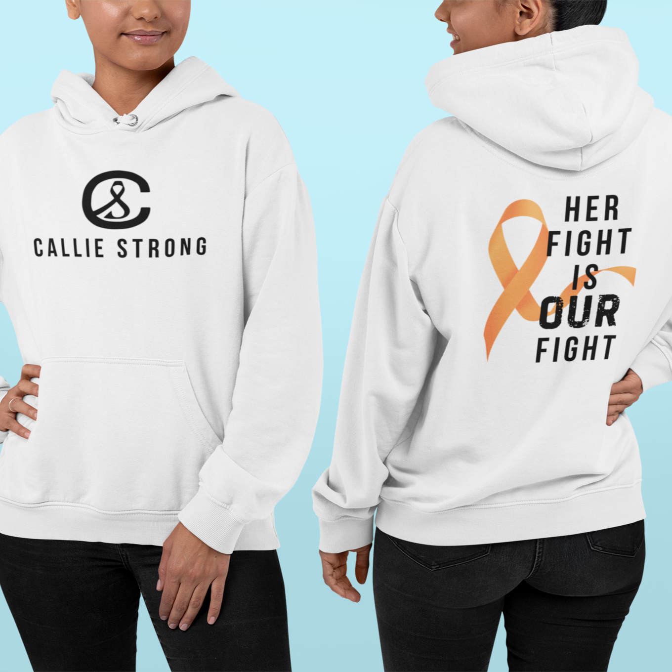 Show support for Callie with this Her Fight Is Our Fight awareness hoodie, fundraiser apparel for family, friends, and community events.
